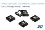 STMicroelectronics’ New Electric-Motor Drivers Could Increase Runtime of Battery-Powered IoT Devices
