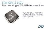STMicroelectronics Extends Feature Integration and Flexibility of STM32F4 Access Lines with STM32F413/423 MCUs