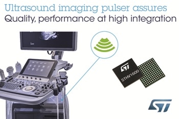 STMicroelectronics Expands Presence in Ultrasound Market with High-Performance 16-Channel Pulser