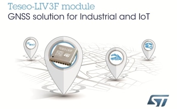 Easy-to-Use GNSS Module from STMicroelectronics Leverages Proven Teseo III Chip