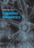 Cognitive Biometrics for User Authentication