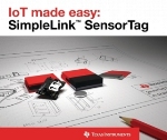 TI’s SimpleLink SensorTag Enables Quick Integration of Sensor Data with Wireless Cloud Connectivity